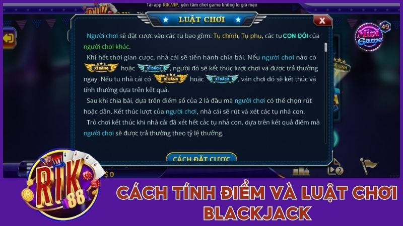 Cách tính điểm và luật chơi trò Blackjack