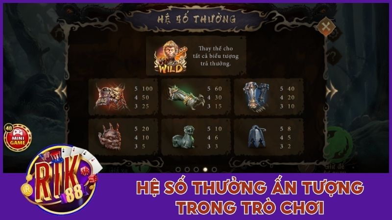 Hệ số thưởng giá trị ấn tượng trong trò chơi