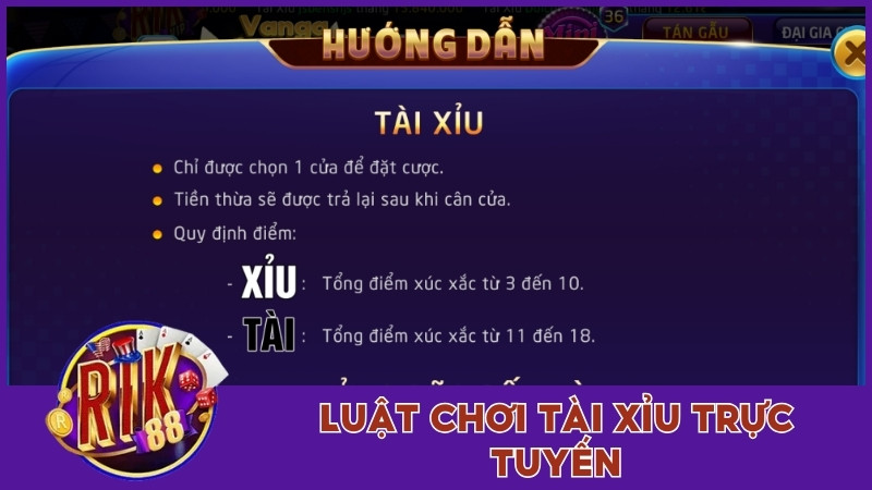 Luật chơi tài xỉu trực tuyến
