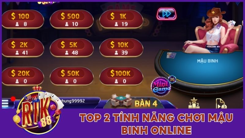 Top 2 tính năng chơi Mậu Binh online
